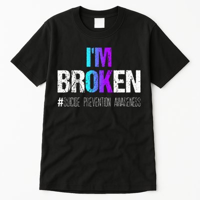 Im Broken Teal & Purple Ribbon Suicide Prevention Awareness Tall T-Shirt