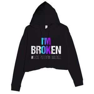 Im Broken Teal & Purple Ribbon Suicide Prevention Awareness Crop Fleece Hoodie