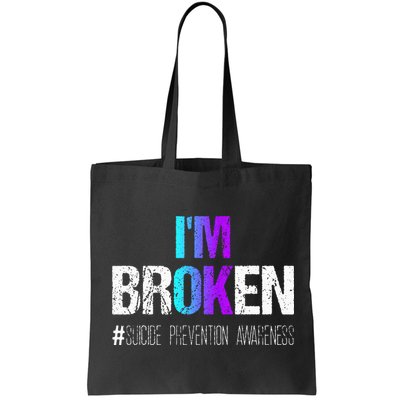 Im Broken Teal & Purple Ribbon Suicide Prevention Awareness Bag