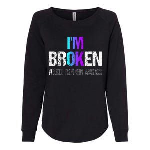 Im Broken Teal & Purple Ribbon Suicide Prevention Awareness Womens California Wash Sweatshirt