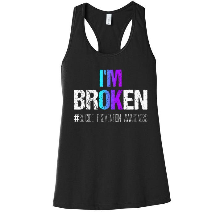 Im Broken Teal & Purple Ribbon Suicide Prevention Awareness Women's Racerback Tank