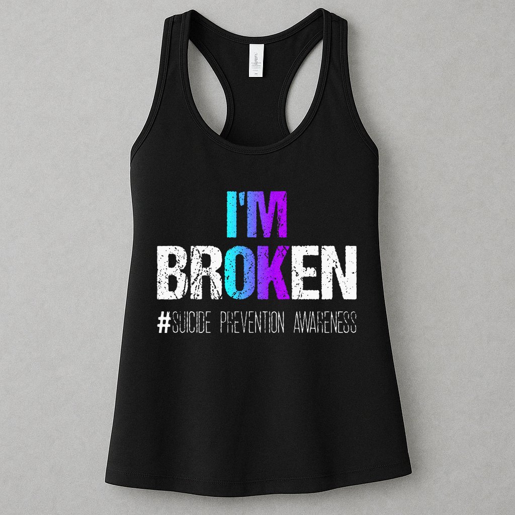 Im Broken Teal & Purple Ribbon Suicide Prevention Awareness Womens Tank Top