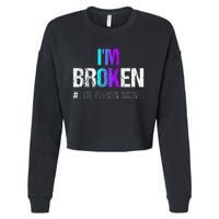 Im Broken Teal & Purple Ribbon Suicide Prevention Awareness Cropped Pullover Crew