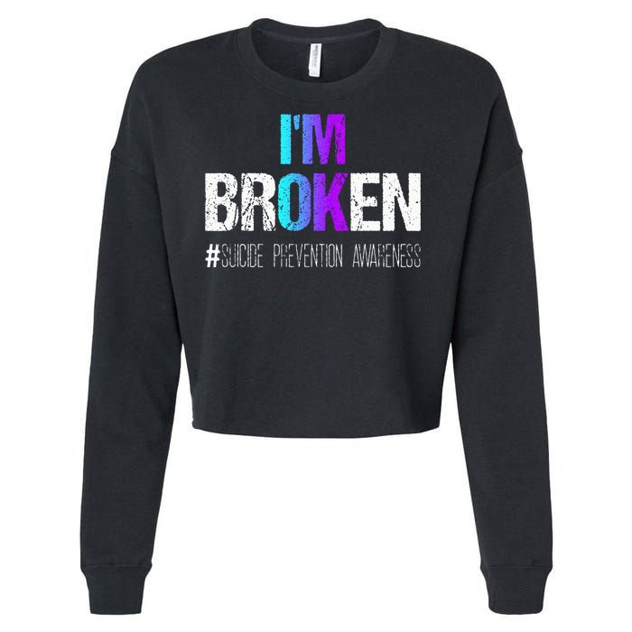 Im Broken Teal & Purple Ribbon Suicide Prevention Awareness Cropped Pullover Crew