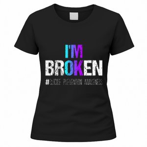 Im Broken Teal & Purple Ribbon Suicide Prevention Awareness Women's T-Shirt