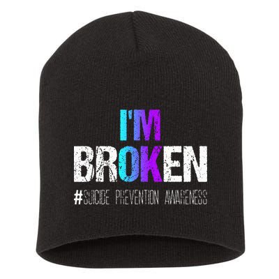 Im Broken Teal & Purple Ribbon Suicide Prevention Awareness Short Acrylic Beanie
