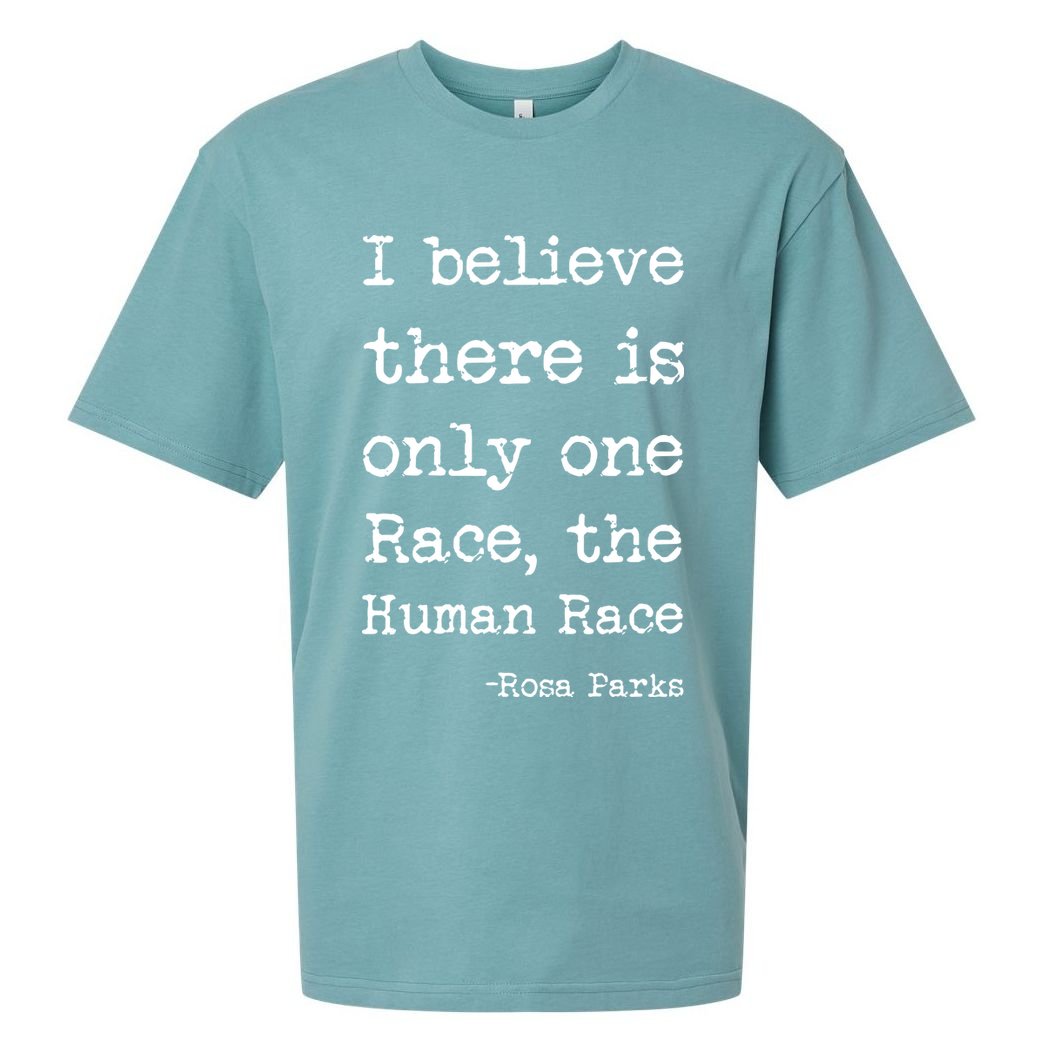 I Believe There Is Only One Race, The Human Race Sueded Cloud Jersey T-Shirt