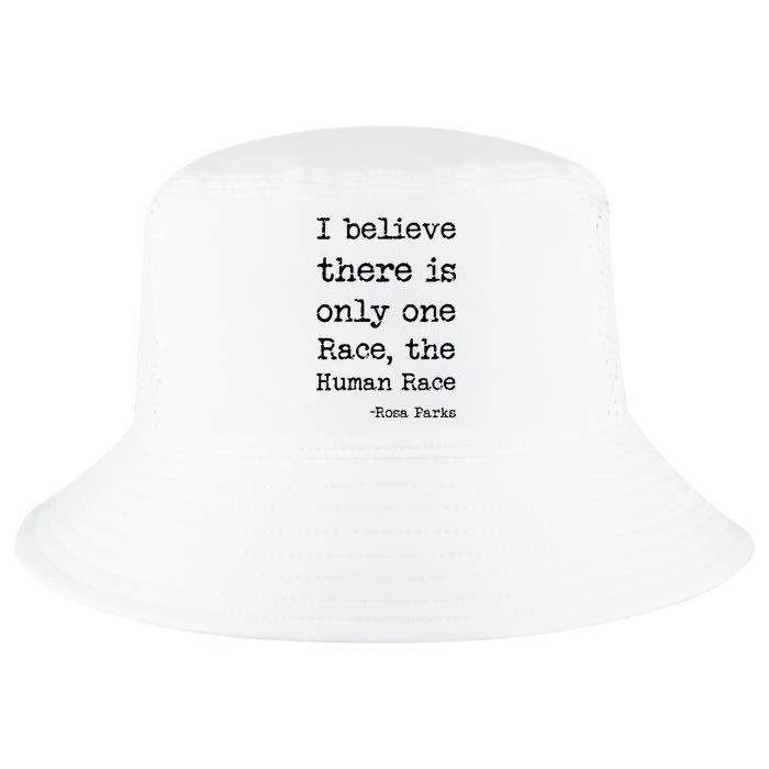 I Believe There Is Only One Race, The Human Race Cool Comfort Performance Bucket Hat