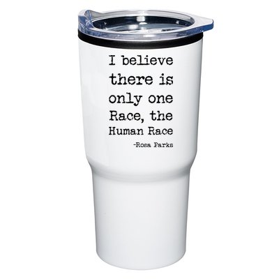 I Believe There Is Only One Race, The Human Race Tumbler