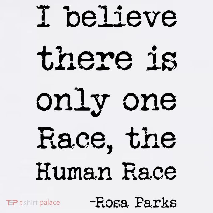 I Believe There Is Only One Race, The Human Race Poster