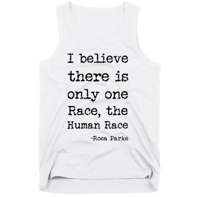 I Believe There Is Only One Race, The Human Race Tank Top