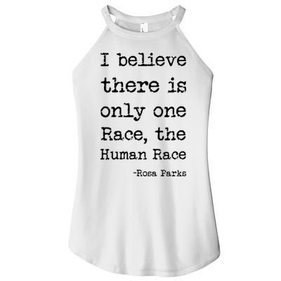 I Believe There Is Only One Race, The Human Race Women's Perfect Tri Rocker Tank