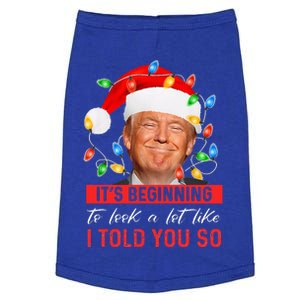 It's Beginning To Look A Lot Like I Told You So Trump Xmas  Doggie Tank