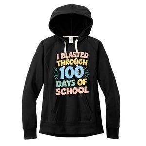 I Blasted Through 100 Days Of School Rocket Fun Teacher Women's Fleece Hoodie