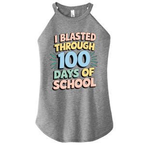 I Blasted Through 100 Days Of School Rocket Fun Teacher Women's Perfect Tri Rocker Tank