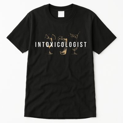 Intoxicologist Bartender Tapster Bartending Bar Pub Owner Tall T-Shirt