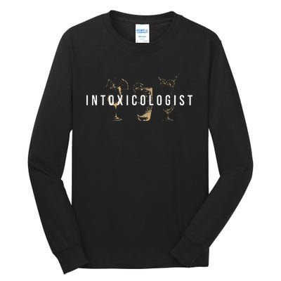 Intoxicologist Bartender Tapster Bartending Bar Pub Owner Tall Long Sleeve T-Shirt