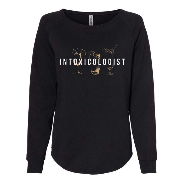 Intoxicologist Bartender Tapster Bartending Bar Pub Owner Womens California Wash Sweatshirt