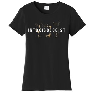 Intoxicologist Bartender Tapster Bartending Bar Pub Owner Women's T-Shirt