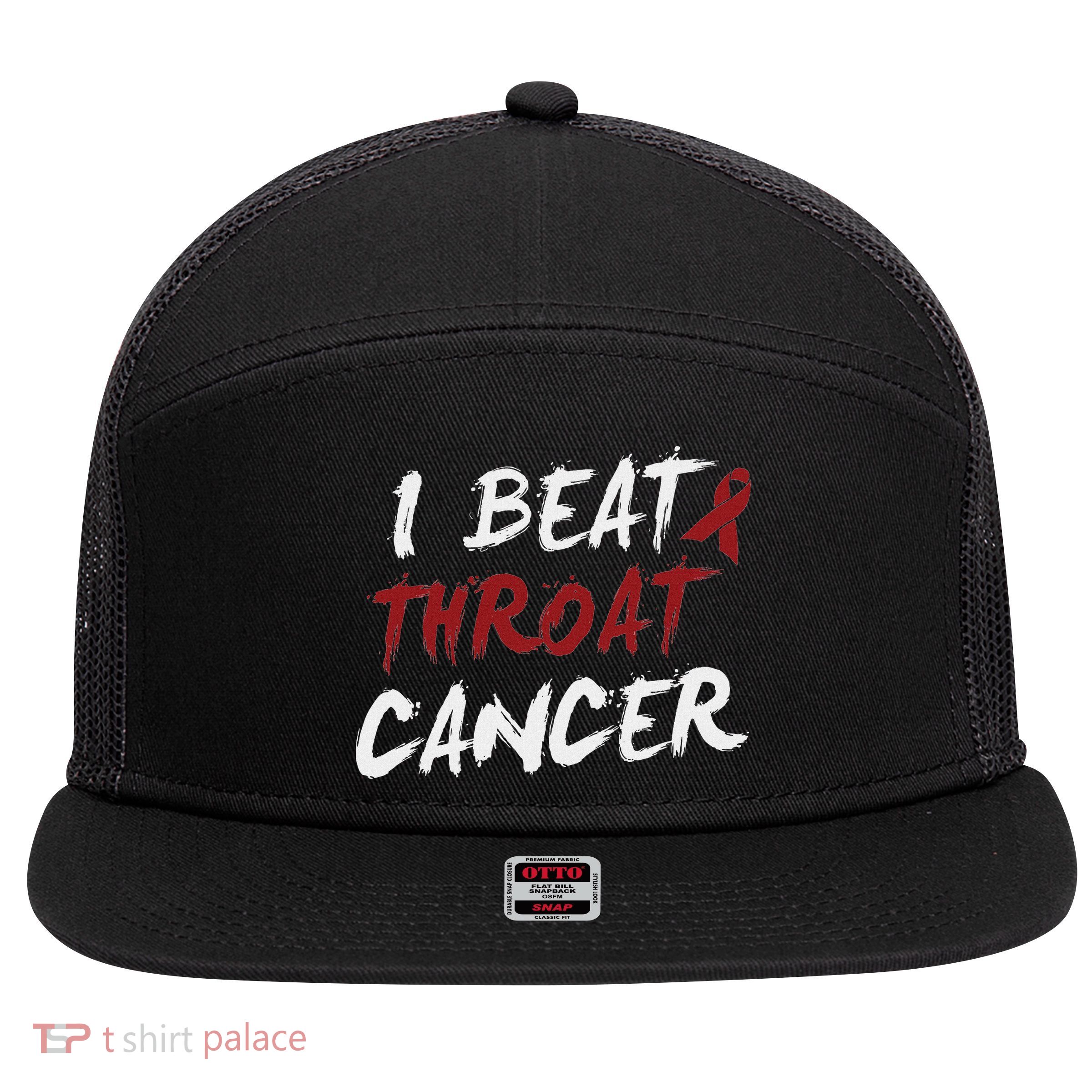 I Beat Throat Cancer T Funny Survivor Cancer Beat 7 Panel Mesh Trucker Snapback Hat