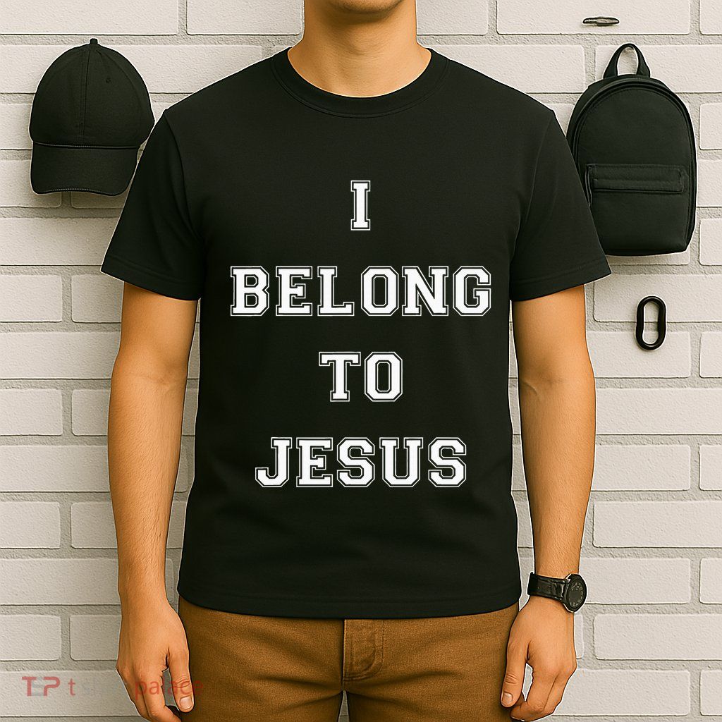 I Belong To Jesus Christian Gym Apparel Christian T-Shirt