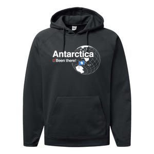 I've Been There Antarctica Funny Gift Performance Fleece Hoodie