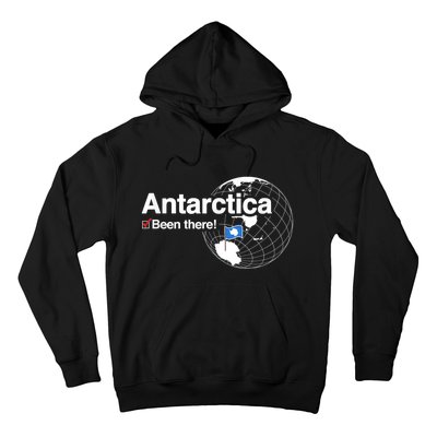 I've Been There Antarctica Funny Gift Hoodie