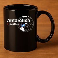 I've Been There Antarctica Funny Gift 11oz C Handle Ceramic Mug