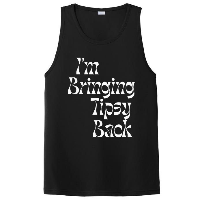 IM Bringing Tipsy Back Funny PosiCharge Competitor Tank