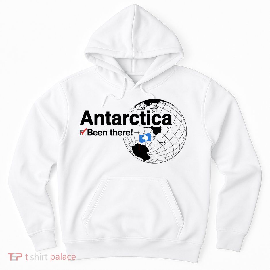 I've Been There Antarctica Travel Gift Hoodie