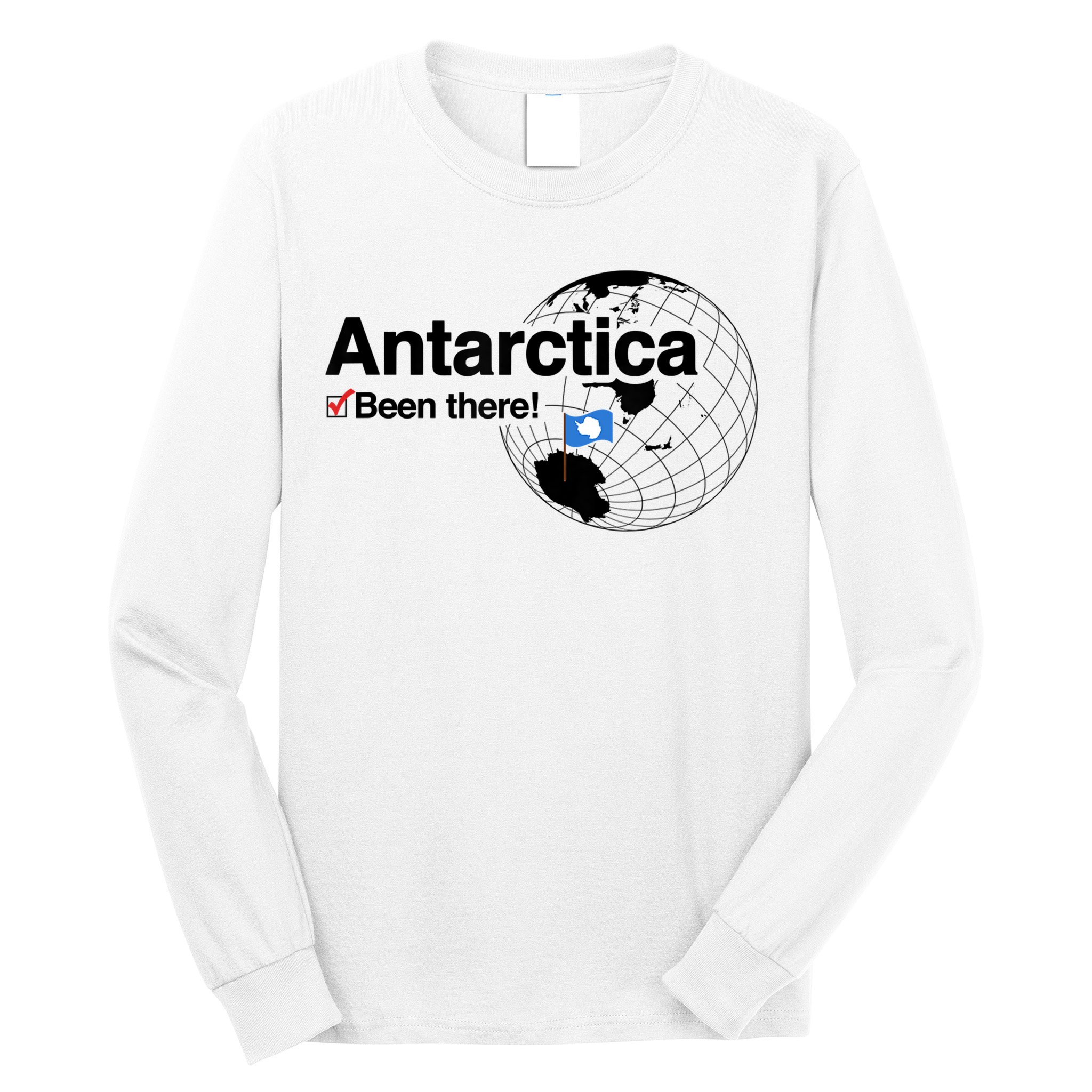 I've Been There Antarctica Travel Gift Long Sleeve Shirt