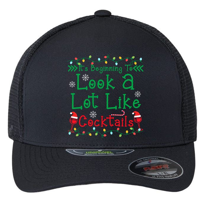 It's Beginning To Look A Lot Like Cocktails Funny Christmas Flexfit Unipanel Trucker Cap