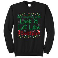 It's Beginning To Look A Lot Like Cocktails Funny Christmas Sweatshirt