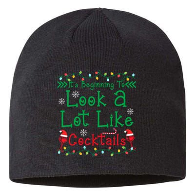 It's Beginning To Look A Lot Like Cocktails Funny Christmas Sustainable Beanie