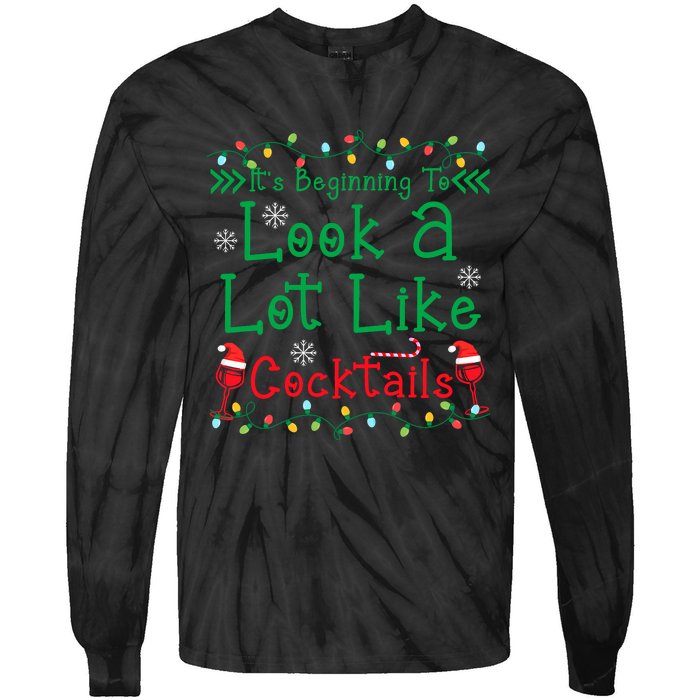 It's Beginning To Look A Lot Like Cocktails Funny Christmas Tie-Dye Long Sleeve Shirt