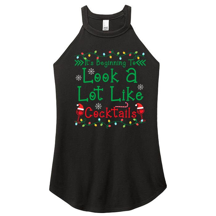 It's Beginning To Look A Lot Like Cocktails Funny Christmas Women's Perfect Tri Rocker Tank