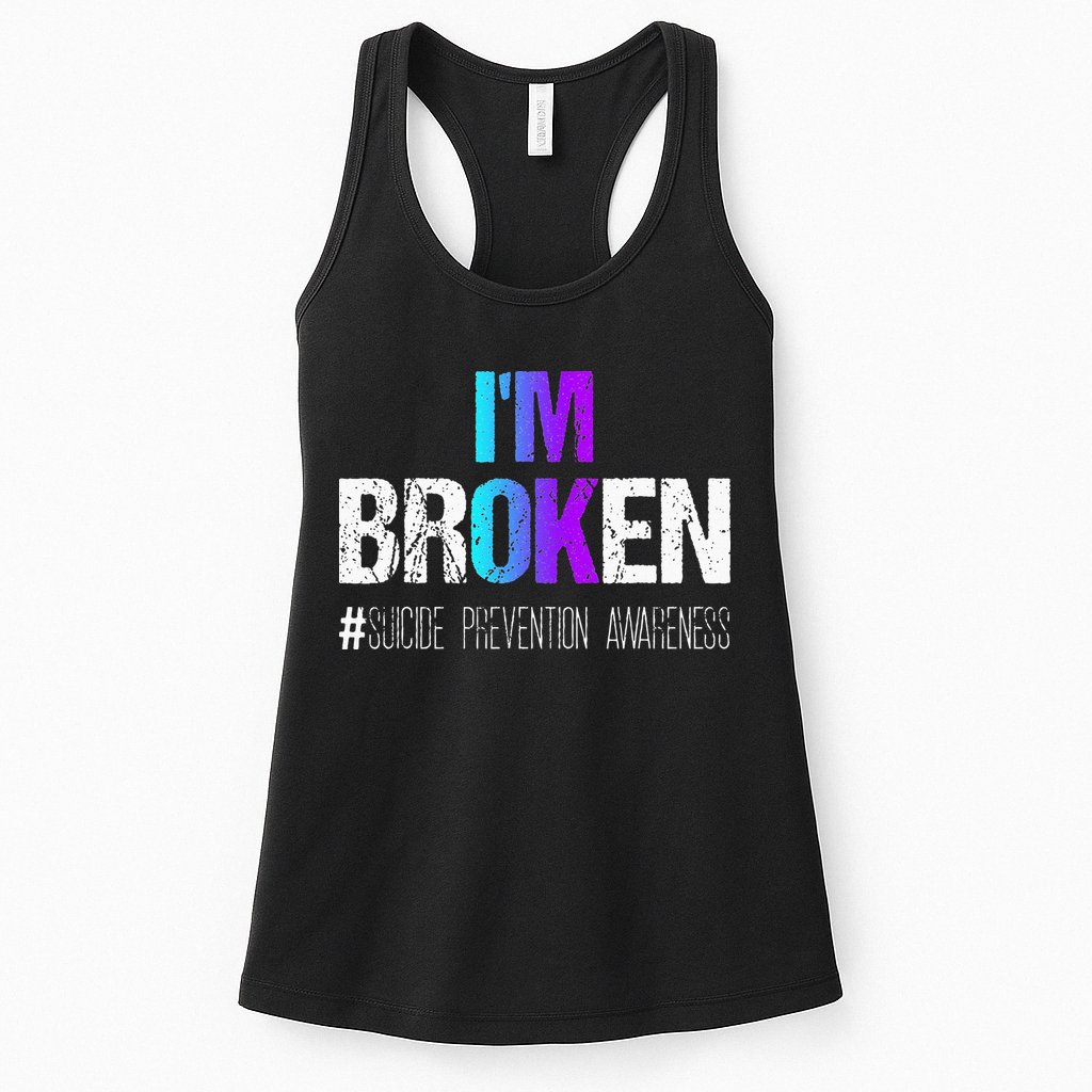 Im Broken Teal & Purple Ribbon Suicide Prevention Awareness Womens Tank Top