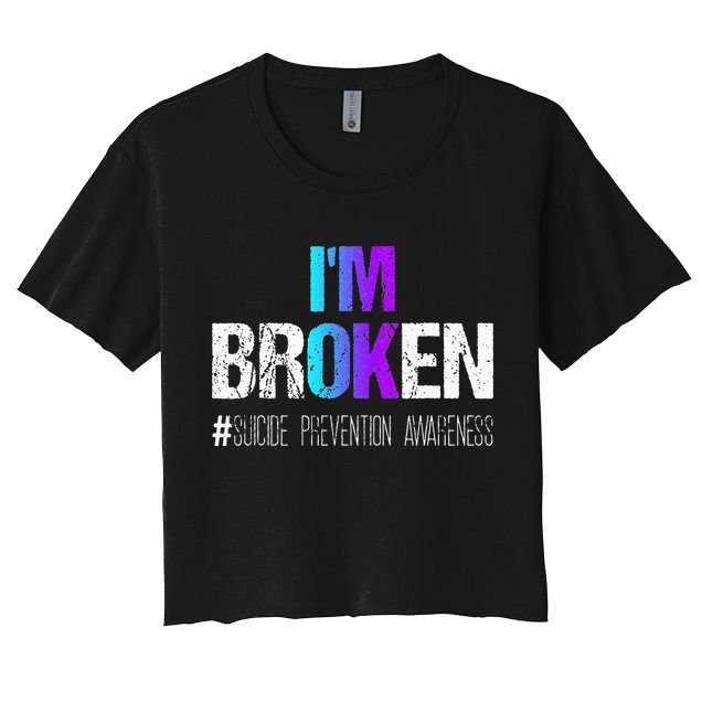 Im Broken Teal & Purple Ribbon Suicide Prevention Awareness Crop Top
