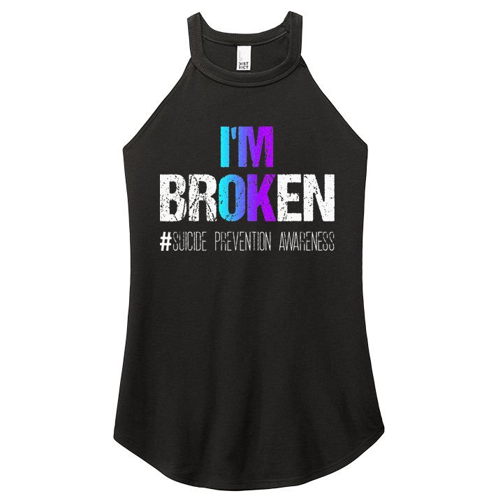 Im Broken Teal & Purple Ribbon Suicide Prevention Awareness Women's Perfect Tri Rocker Tank