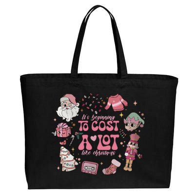 Its Beginning To Cost A Lot Like Christmas Pink Cotton Canvas Jumbo Tote