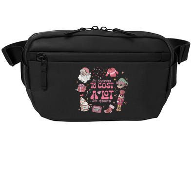 Its Beginning To Cost A Lot Like Christmas Pink Crossbody Pack