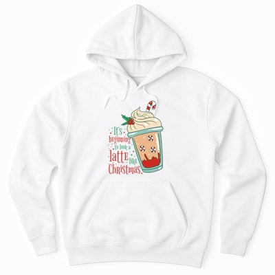 It's Beginning To Look A Latte Like Christmas Hoodie