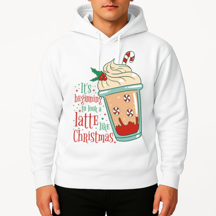 It's Beginning To Look A Latte Like Christmas Hoodie