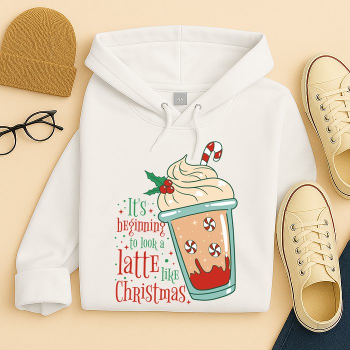 It's Beginning To Look A Latte Like Christmas Hoodie
