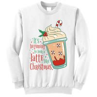 It's Beginning To Look A Latte Like Christmas Sweatshirt