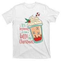 It's Beginning To Look A Latte Like Christmas T-Shirt