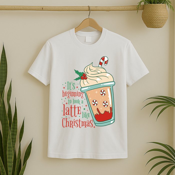 It's Beginning To Look A Latte Like Christmas T-Shirt