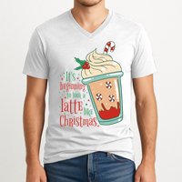 It's Beginning To Look A Latte Like Christmas V-Neck T-Shirt