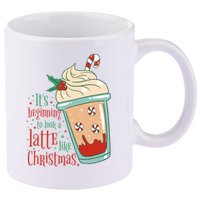 It's Beginning To Look A Latte Like Christmas 11oz C Handle Ceramic Mug