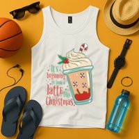 It's Beginning To Look A Latte Like Christmas Tank Top